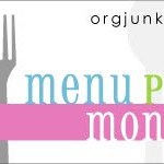 Menu Plan Monday…an abbreviated version