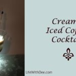 Creamy Iced Coffee Cocktail