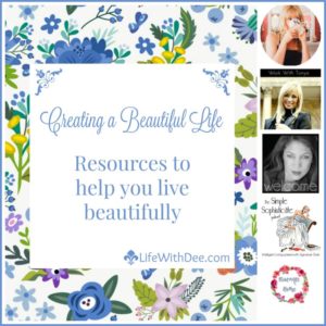 Resources to help you create a beautiful life