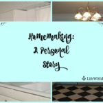 Homemaking: A Personal History