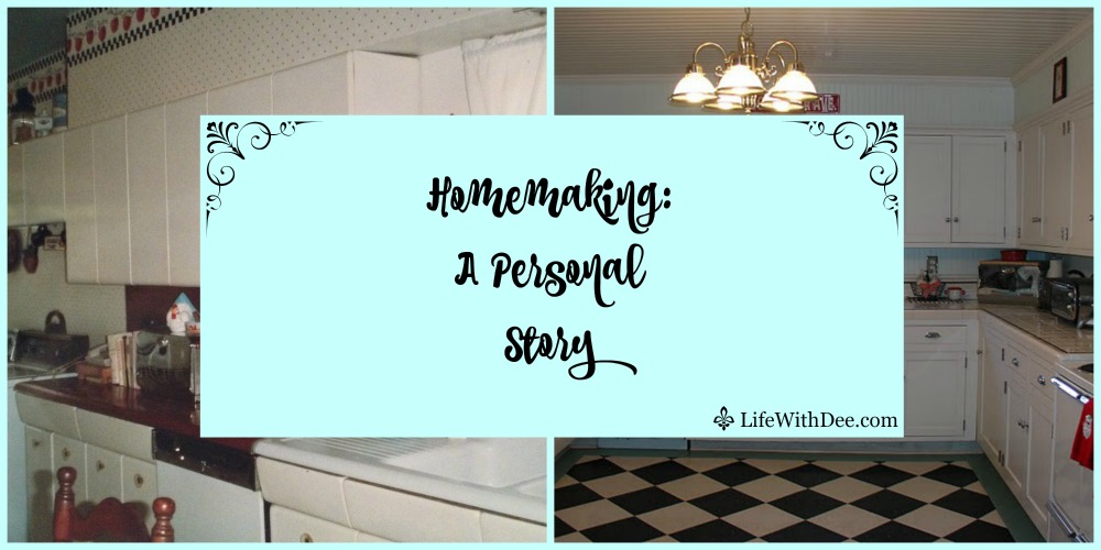 Homemaking A Personal Story