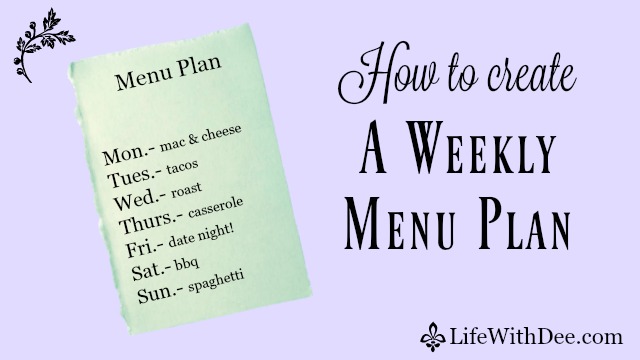 How to create a weekly menu plan