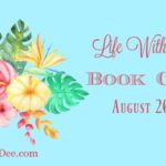LWD Book Club ~ August 2016