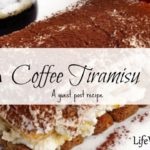 Coffee Tiramisu ~ Guest Post Recipe