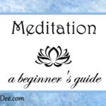 Beginner’s Guide to Meditation