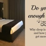 Do You Get Enough Sleep?
