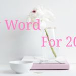 My Word For 2018