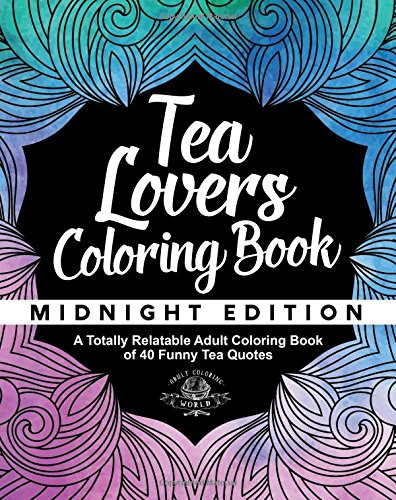 tea lover's coloring book