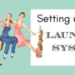 Setting Up a Laundry System
