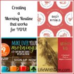 Creating a Morning Routine That Works For Me
