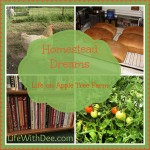 Homestead Dreams ~ Life on Apple Tree Farm