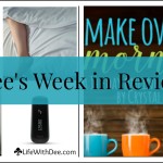 Dee’s Week in Review