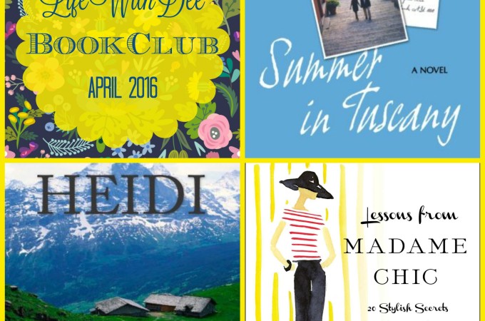 Life With Dee Book Club ~ April 2016