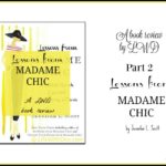 Lessons From Madame Chic ~ A Book Review: Part 2