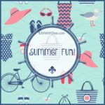 Summer Fun ~ 10 Things on My Fun List