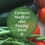 Farmers Markets and Buying Local