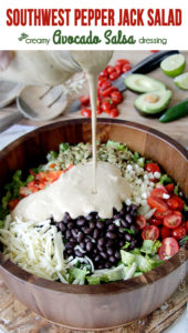 Southwest-Pepper-Jack-Salad-with-Creamy-Avocado-Salsa-Dressing