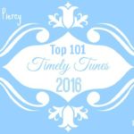 Timely Tunes ~ Favorite Songs of 2016