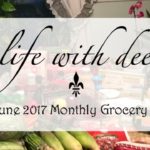 A Grocery Haul ~ June 2017