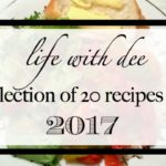 LWD 2017 Recipes ~ A Collection of 20 Delicious Dishes