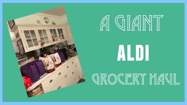 Aldi Grocery Haul