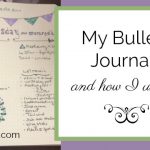 My Bullet Journal and How I Use It