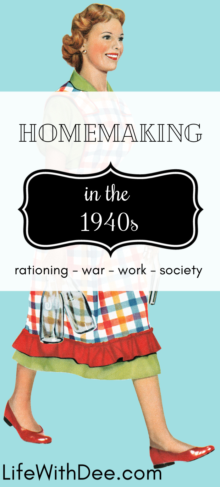 Homemaking in the 1940s