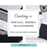 Creating a Social Media Manifesto