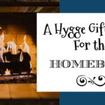 A Hygge Gift Guide For the Homebody