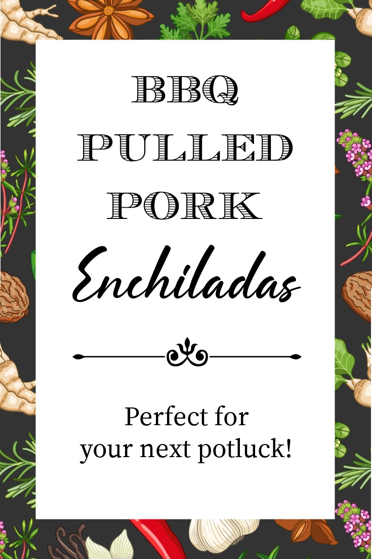graphic with text overlay BBQ Pulled Pork Enchiladas