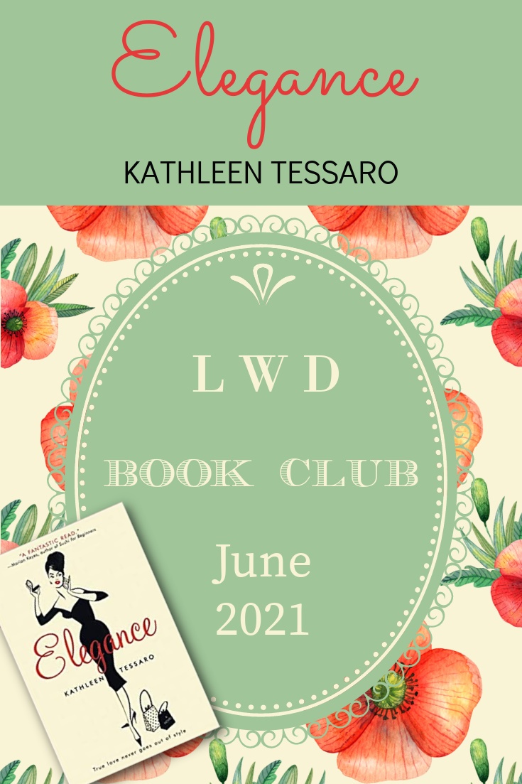 LWD Book Club ~ Elegance