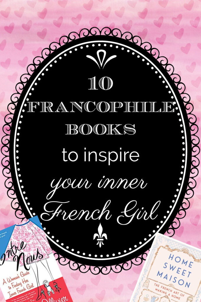 10 Francophile books graphic