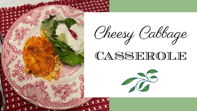 Cheesy Cabbage Casserole