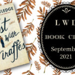 LWD Book Club ~ West With Giraffes: A Novel