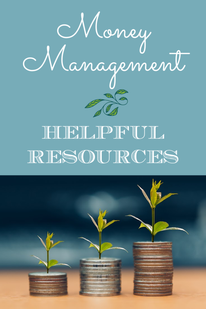 Money Management ~ Helpful Resources