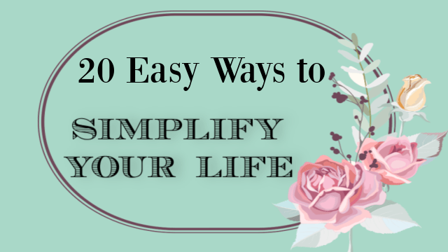 Simplify Your Life graphic with text overlay