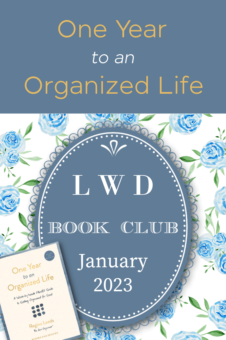 One Year to an Organized Life graphic
