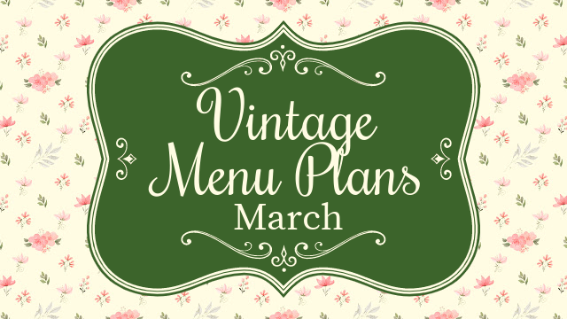 Vintage Menu Plans March graphic
