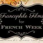 Francophile Films for French Week