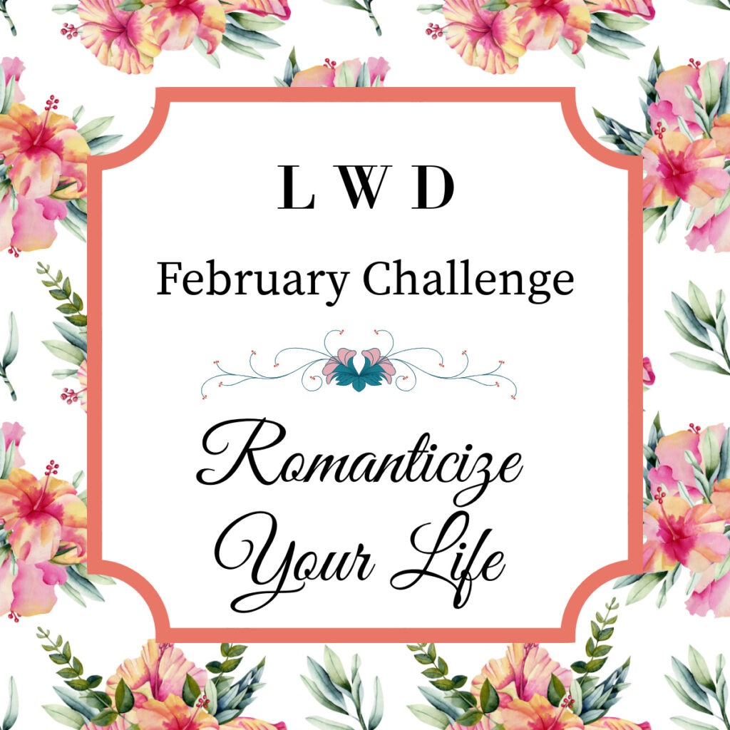 LWD February Challenge graphic